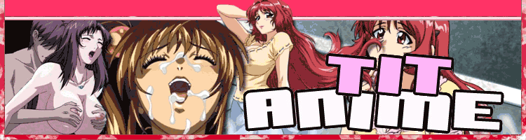 Big Titted Anime Girl
